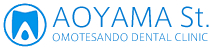 AOYAMA St OMOTESANDO DENTAL CLINIC